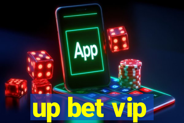 up bet vip